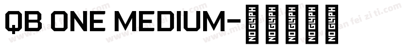 QB One Medium字体转换